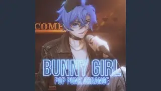 AKASAKI - Bunny Girl Pop Punk ver.Souta (feat. Arjuna Arkana)