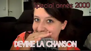 ASMR FR 🎧 - DEVINE LA CHANSON 2 🎶