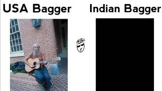 USA bagger😎 vs Indian bagger😎