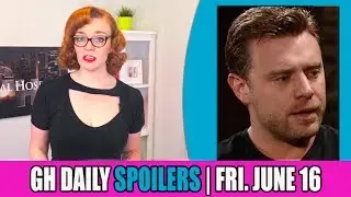 General Hospital (GH) Daily Spoilers Update for Friday, June 16th