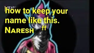 how to keep your free fire name like ankush FF 🔥