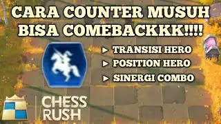 BEGINI STRATEGY CARA BERTAHAN KE LATE GAME COMBO RIDER ⛔ CHESS RUSH INDONESIA