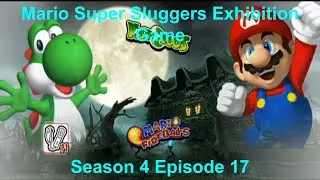 Показательный матч Mario Super Sluggers, 4 сезон, 17 серия - Яйца Йоши против огненных шаров Марио
