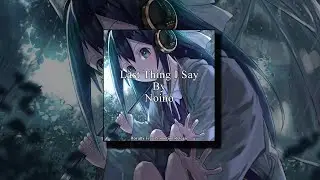 Last Thing I Say By Noino [RFP Release] (Free Download)