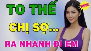 CHỊ HOA CHỦ TẠP HOÁ GẦN NHÀ... NHỜ SỬA ĐƯỜNG NƯỚC BỊ TẮC | Chuyện Đêm Khuya Hay