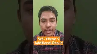 SSC Phase 9 Additional Result #ssc #sscphase9 #ssccglexams #shorts