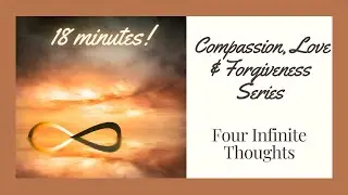 Compassion Four Infinite Thoughts Guided Meditation with Jane Scanlan