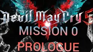 DEVIL MAY CRY 5 | walkthrough gameplay | Part 1 | PROLOGUE | PS4 | (Devil Hunter - difficulty)