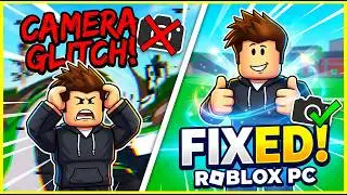 How to Fix Camera Glitch Roblox PC