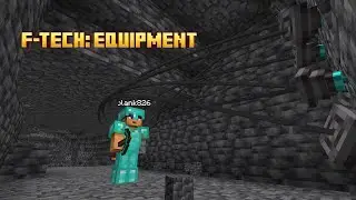 这装备太离谱了！挖矿战斗直接无敌｜F‑Tech Equipment Mod Full Showcase