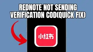 Rednote  Not sending verification code (Quick fix)