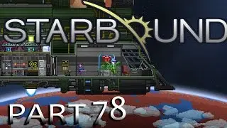 Let's play Starbound! Part 78 - Leather Duck
