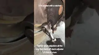 How to adjust brakes on a Semi Trailer