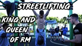 STREETLIFTING - KING AND QUEEN OF RM