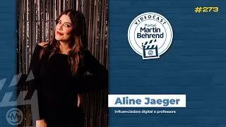 Aline Jaeger - Influenciadora digital e professora # 273