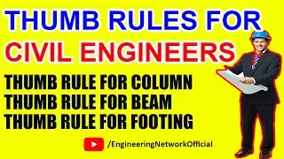 Important Thumb Rule for Column, Beam, Footing - Thumb Rule for Civil Engineers - Steel Estimation