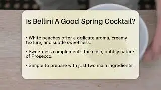 Is Bellini A Good Spring Cocktail Beverage