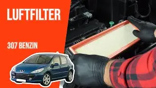 Wie PEUGEOT 307 1.4 16V Luftfilter wechseln 💨
