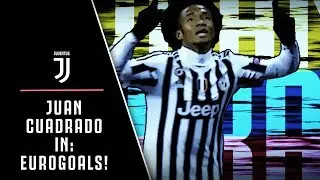 JUAN CUADRADO STARS IN: JUVENTUS EUROGOALS!