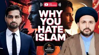 Why You Hate Islam ? || Islamic Awakening Live