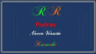 Podras  (Karaoke) Zamba