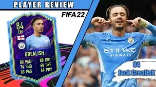 84 JACK GREALISH ONES TO WATCH PLAYER REVIEW - FIFA 22