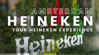Amsterdam Heineken Experience Tour | Inside the Brewery, History & Fresh Beer Tasting 🍻