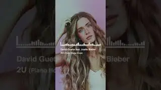 David Guetta feat. Justin Bieber - 2U (Piano House Cover)