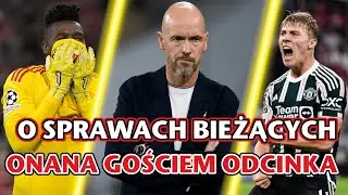 Andr&eacute; Onana, Erik ten Hag i inni, czyli kryzys Manchesteru United.