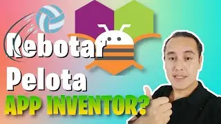 Ejercicio 9.- Rebotar la Pelota en AppInventor