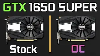 NVIDIA GEFORCE GTX 1650 SUPER | Stock vs Overclock