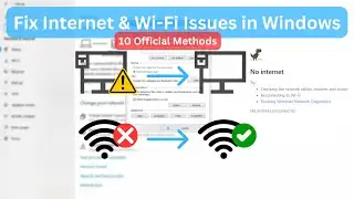 10 Different Ways - Fix Internet & Wi-Fi Issues in Windows 11,10,8,7