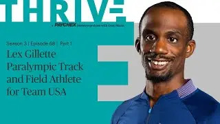 Paralympic Athlete Lex Gillette On Finding Your Vision | S3: Ep. 68
