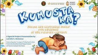 Kumusta Ka? Social and Emotional Learning Songs for Children in the Filipino Context