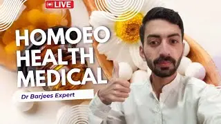 Dr Barjees Expert Homoeopathy information #medical #health #tips #viral #live streaming now