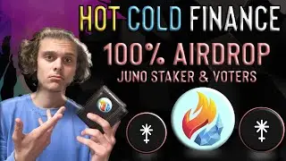 Hot Cold Finance 100% AIRDROP | For JUNO staker & voters | Cosmos Airdrop #79