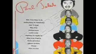 BABE, COME HOME TO ME - Paul Toledo