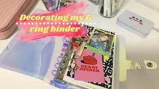 Decorating my 6 ring binder | Kat.journal