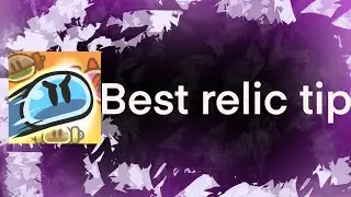 Best relic tips! - Legend of slime: IDLE RPG