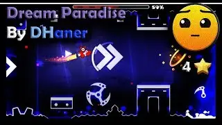 Geometry Dash 2.11 | Dream Paradise By DHaner (Daily Level - Hard)