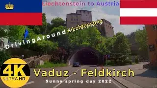 Vaduz (Liechtenstein)  -  Feldkirch (Austria)