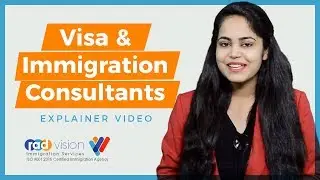 Professional Immigration Consultants in Delhi - Radvision World Consultancy Explainer Video