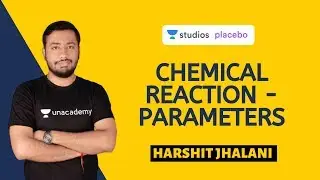 Chemical Reaction - Parameters | Chemistry | Class 9 & 10 Foundation Course | Harshit Jhalani