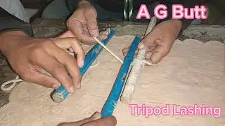 Agbutt , Tripod Lashing 