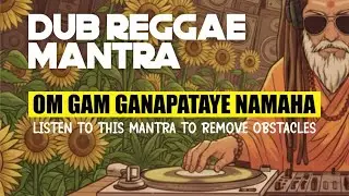 This Sacred Mantra Helps You Remove Obstacles | Om Gam Ganapataye Namaha