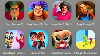 Scary Teacher 3D Chapter 1, Scary Teacher Stone Age Chapter 1,Escape Miss T,Scary Stranger Chapter 1