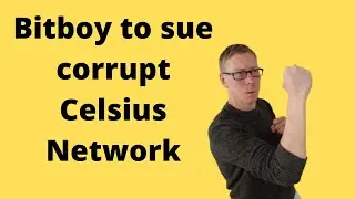 Bitboy Crypto планирует подать в суд на Celsius Network (и это правильно)