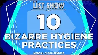 10 Bizarre Historical Hygiene Practices | Mental Floss