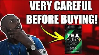 Tea Burn - Speaking The Whole Truth - Teaburn review