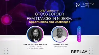 Cross Border Remittances in Nigeria: Opportunities and Challenges